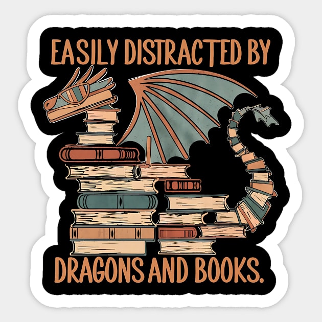 Easily Distracted by Dragons and Books Sticker by The WYLD Tribe